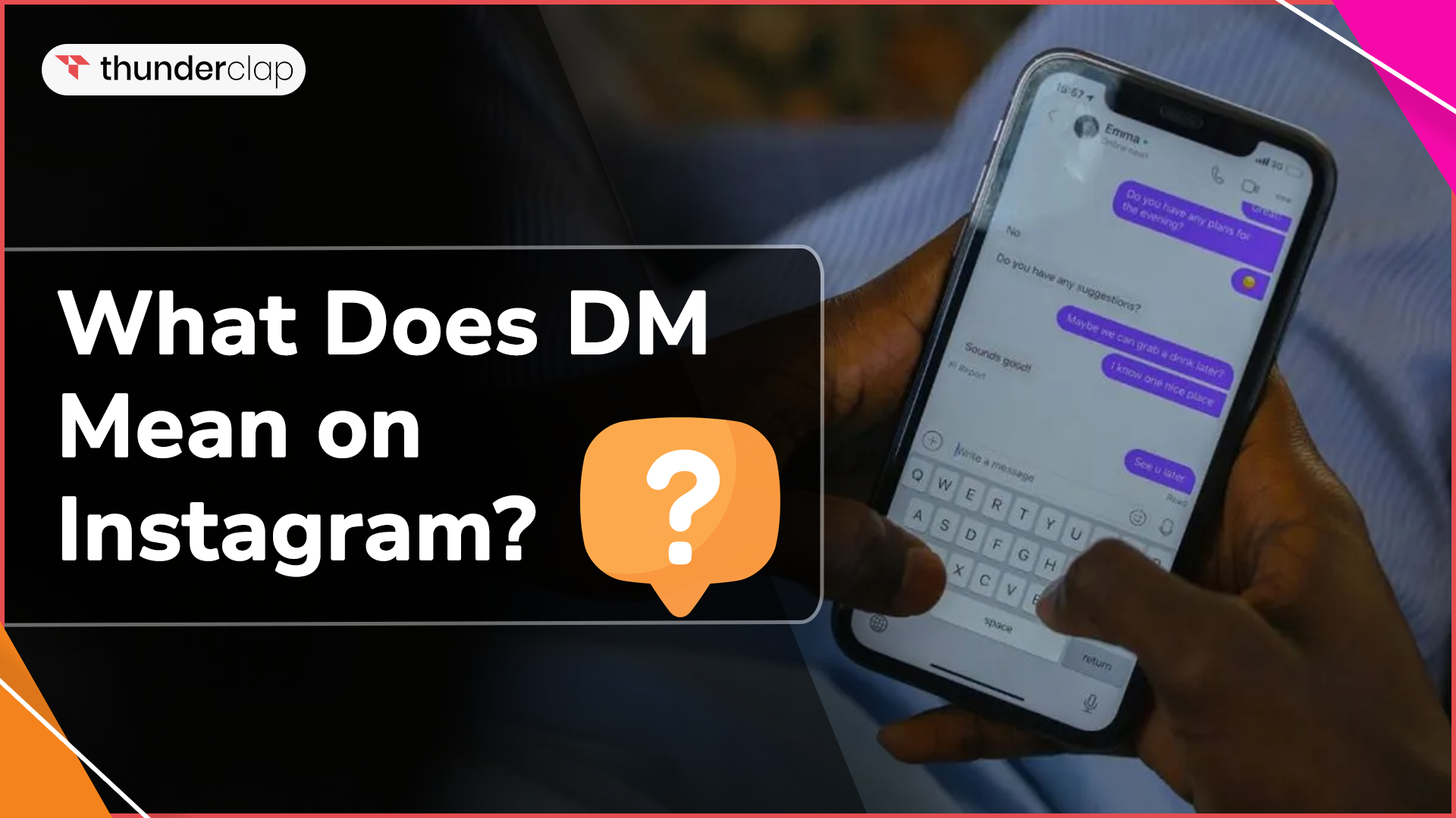 What Does DM Means on Instagram